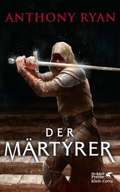 Der Märtyrer / Der stählerne Bund Bd.2 von Klett-Cotta